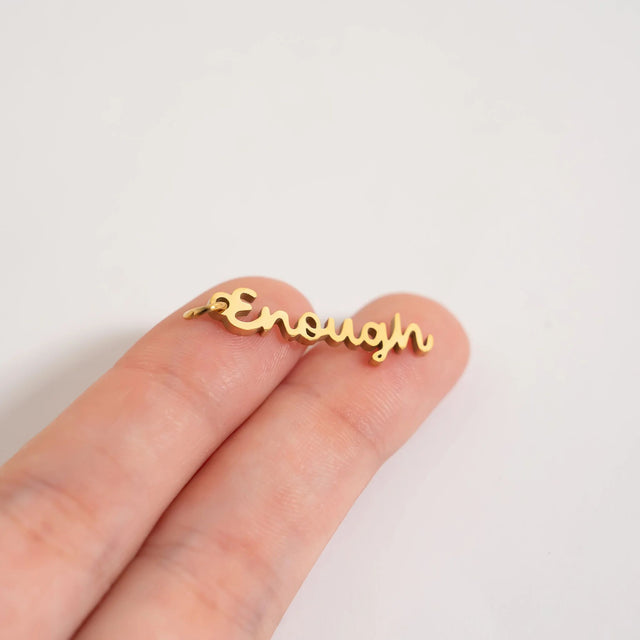 "Enough" Affirmation Charm - Gold & Silver Word Charm | Peace & Petals