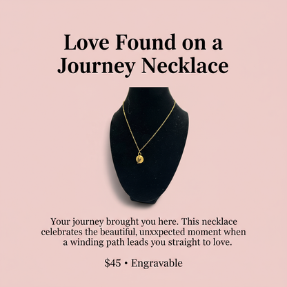 Love Found on a Journey Necklace Social Media Post